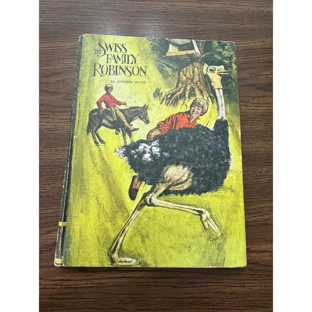 The‎ Swiss Family Robinson by Johann Wyss 1968 Classic Educator Library Book